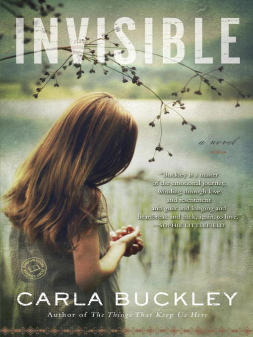 Détails du titre pour Invisible par Carla Buckley - Disponible
